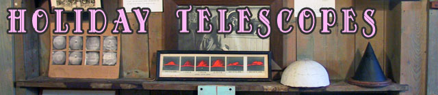 Holiday Telescopes Page Header